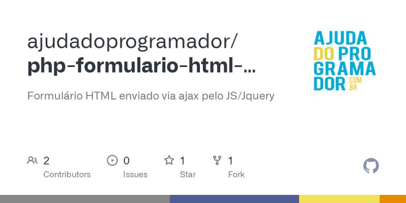 Github Ajudadoprogramador Php Formulario Html Com Ajax Formul Rio - Premium Landscape Illustration Gallery - 4K