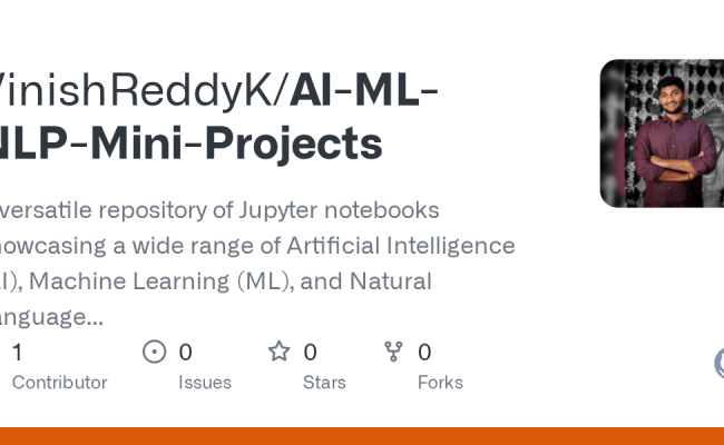 GitHub - VinishReddyK/AI-ML-NLP-Mini-Projects: A Versatile Repository ...