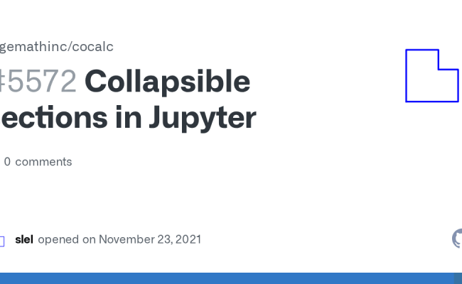 Collapsible Sections In Jupyter · Issue #5572 · Sagemathinc/cocalc · GitHub