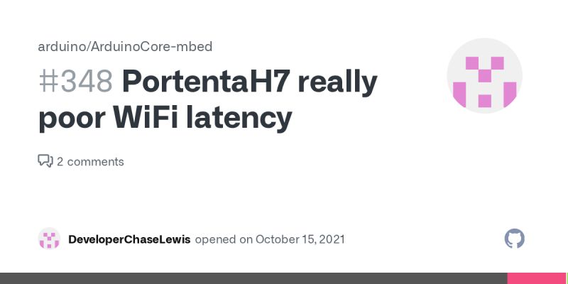 Portentah7 Really Poor Wifi Latency Issue 348 Arduino Arduinocore - Best Minimal Illustrations in Ultra HD