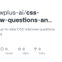 GitHub - Interviewplus-ai/css-interview-questions-and-answers: Most ...