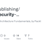 Releases · PacktPublishing/Cybersecurity-Architecture-Fundamentals · GitHub