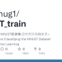 GitHub - Aka-thug1/MNIST_train: 使用对比学习对MNIST数据集进行预训练和分类-->Pretraining ...