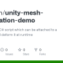 GitHub - Iangiblin/unity-mesh-deformation-demo: A Single Unity C# ...