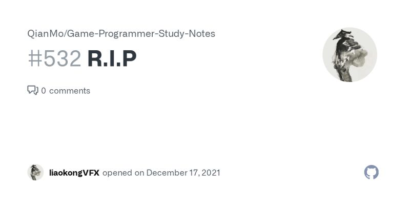 R I P Issue 485 Qianmo Game Programmer Study Notes Github - Mobile Nature Designs for Desktop