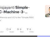 Github Hereisjayant Simple Risc Machine 3 Memory Io Adding Memory