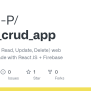 GitHub - Atanu-P/react_crud_app: CRUD (Create, Read, Update, Delete ...