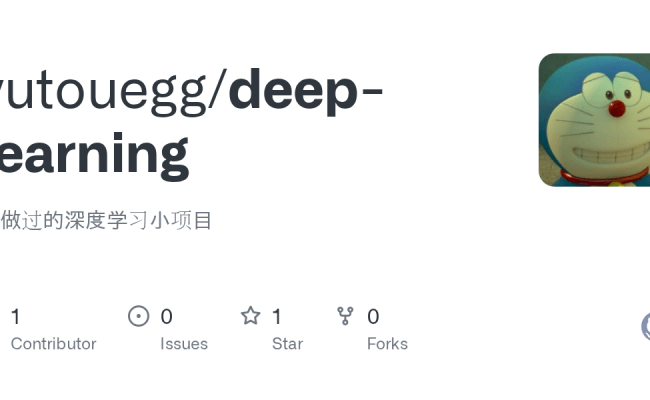 GitHub - Yutouegg/deep-learning: 我做过的深度学习小项目
