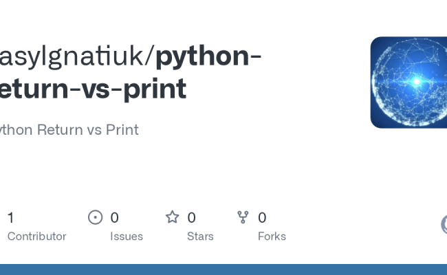 GitHub - Vasylgnatiuk/python-return-vs-print: Python Return Vs Print