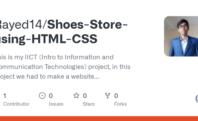 GitHub - Rayed14/Shoes-Store-using-HTML-CSS: This Is My IICT (Intro To ...