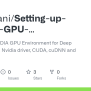 GitHub - RoyBidani/Setting-up-NVIDIA-GPU-Environment-for-Deep-Learning ...