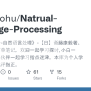 GitHub - UserXiaohu/Natrual-Language-Processing: 《深度学习进阶-自然语言处理》-【日】斋藤康 ...