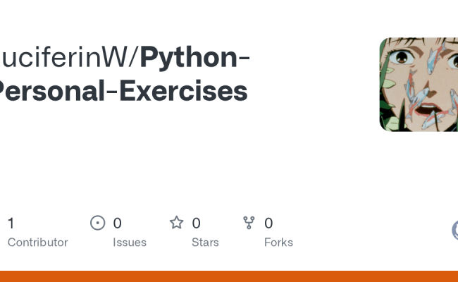 GitHub - LuciferinW/Python-Personal-Exercises