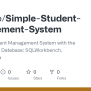 GitHub - TKgomo/Simple-Student-Management-System: A Simple Student ...