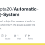 GitHub - GarvGupta20/Automatic-Grading-System: Project To Convert ...