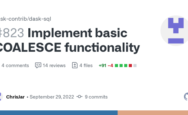Implement Basic COALESCE Functionality By ChrisJar · Pull Request #823 ...