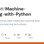 GitHub - Tirthajyoti/Machine-Learning-with-Python: Practice And Tutorial-style Notebooks ...