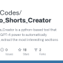 GitHub - SukunaCodes/AI_Video_Shorts_Creator: AI_Video_Shorts_Creator ...