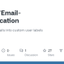 GitHub - Rmodi6/Email-Classification: Classifying Emails Into Custom ...