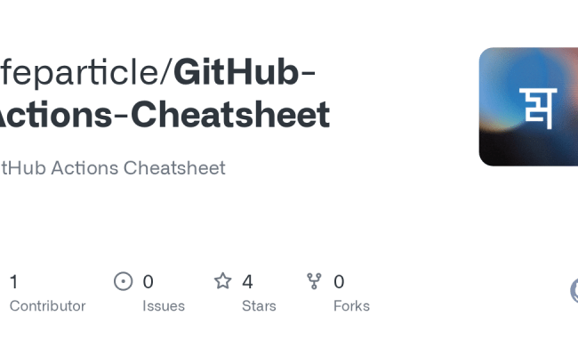 GitHub - Lifeparticle/GitHub-Actions-Cheatsheet: GitHub Actions Cheatsheet