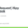 [Request] ISpy Agent DVR · Tteck Proxmox · Discussion #325 · GitHub
