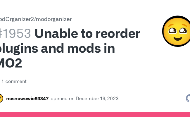 Unable To Reorder Plugins And Mods In MO2 · Issue #1953 · ModOrganizer2 ...