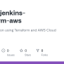GitHub - Utrains/jenkins-terraform-aws: Jenkins Provision Using Terraform And AWS Cloud