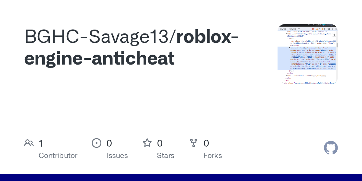 GitHub BGHC Savage13 Roblox Engine Anticheat Roblox Engine Anticheat