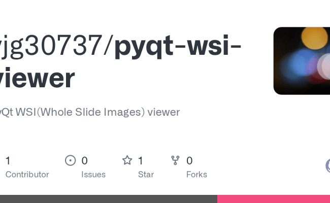 GitHub - Yjg30737/pyqt-wsi-viewer: PyQt WSI(Whole Slide Images) Viewer
