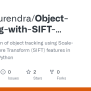 Object-Tracking-with-SIFT-using-OpenCV/Object Tracking With SIFT Using OpenCV.ipynb At Main ...