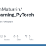 GitHub - StephenMaturrin/Deep_learning_PyTorch: Deep Learning In Pythorch
