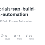 GitHub - Sap-tutorials/sap-build-process-automation: Tutorials For SAP ...