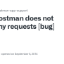 Postman Does Not Send Any Requests [bug] · Issue #712 · Postmanlabs ...