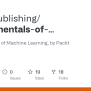 GitHub - PacktPublishing/Fundamentals-of-Machine-Learning: Fundamentals ...