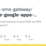 GitHub - Android-sms-gateway/example-google-apps-script: Google Apps ...