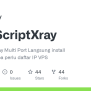 GitHub - Givpn/AutoScriptXray: Auto Script Xray Multi Port Langsung ...