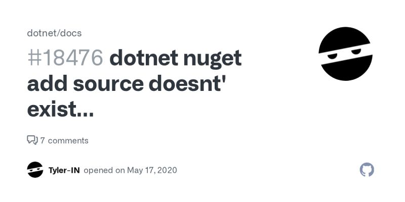 Dotnet Nuget Add Source Doesnt Exist Issue 18476 Dotnet Docs Github - Artistic Minimal Background - HD