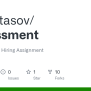 GitHub - Alexkitasov/Assessment: Software Team Hiring Assignment