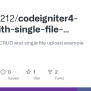 GitHub - Ridwan1212/codeigniter4-crud-with-single-file-upload ...