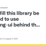 Will This Library Be Updated To Use @floating-ui Behind The Scenes? Or ...