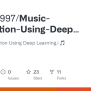 GitHub - Soumya997/Music-Generation-Using-Deep-Learning: Music ...