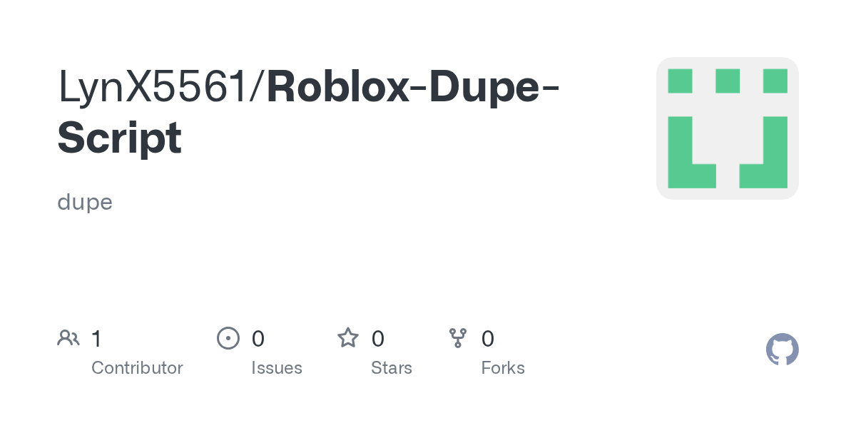 GitHub LynX5561 Roblox Dupe Script Dupe Roblox Dupe Script