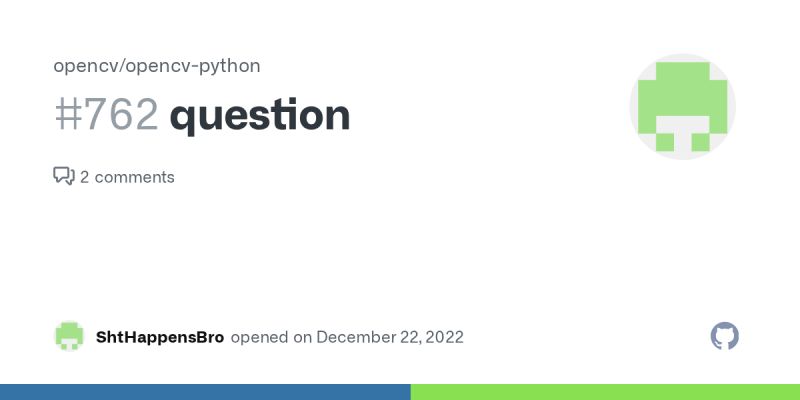 When Will Opencv Python Support Numpy 2 0 Issue 997 Opencv Opencv - Mobile Colorful Images for Desktop