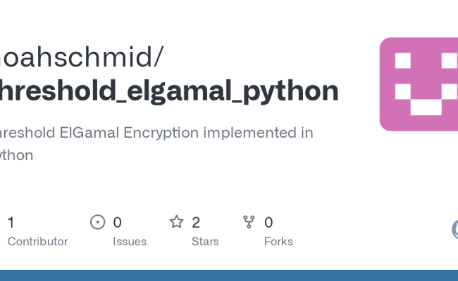 GitHub - Noahschmid/threshold_elgamal_python: Threshold ElGamal Encryption Implemented In Python