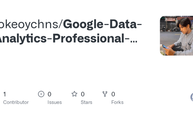 GitHub - Tokeoychns/Google-Data-Analytics-Professional-Certificate