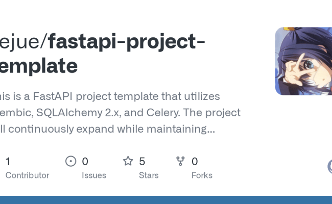 GitHub - Yejue/fastapi-project-template: This Is A FastAPI Project ...