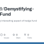 GitHub - Wcx0209/Demystifying-Hedge-Fund: A Book On Every Interesting ...
