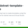 GitHub - Dotnet/dotnet-template-samples: Samples Showing How To Create ...