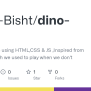 GitHub - Parth-Bisht/dino-game: A Simple Game Using HTML,CSS & JS ...