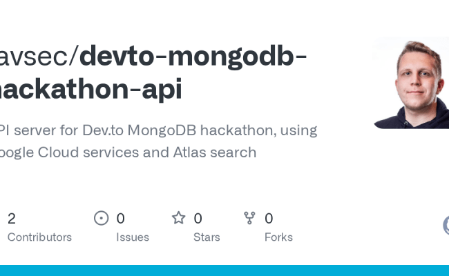 GitHub - Tavsec/devto-mongodb-hackathon-api: API Server For Dev.to ...